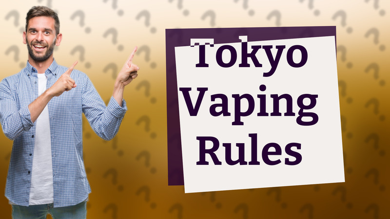 Tokyo Vaping Rules