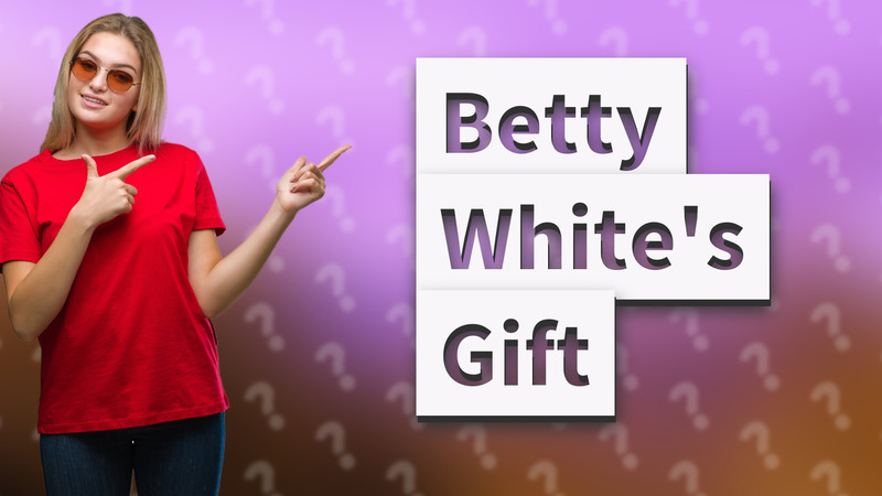 Betty White's Gift