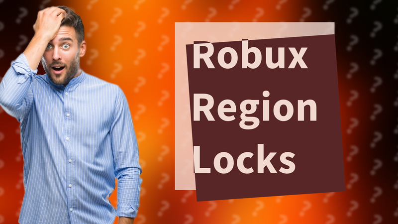 Robux Region Locks