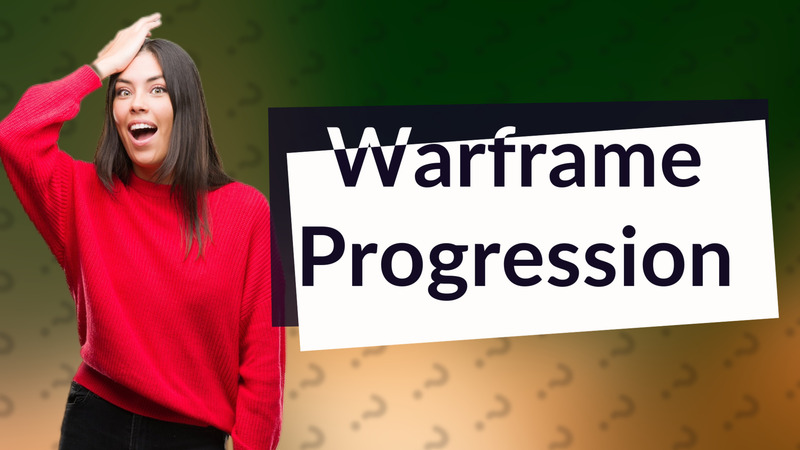 Warframe Progression