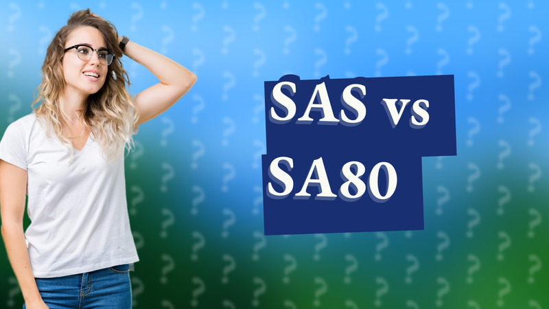 SAS vs SA80