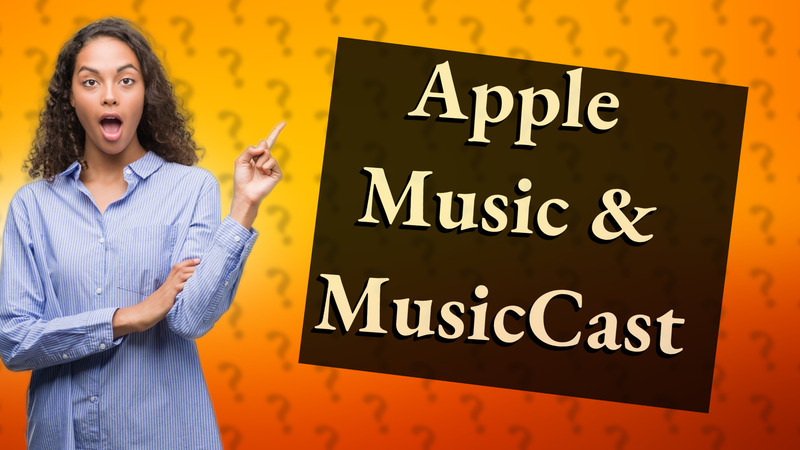 Apple Music & MusicCast