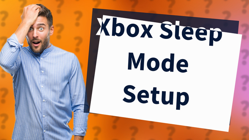 Xbox Sleep Mode Setup