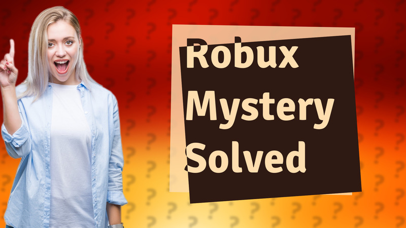 Robux Mystery Solved