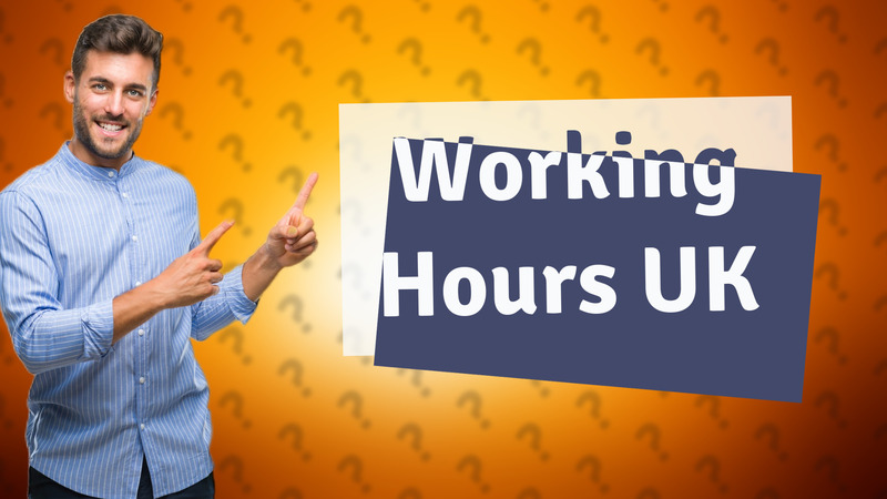 Working Hours UK