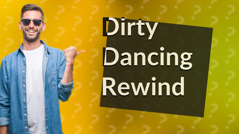 Dirty Dancing Rewind