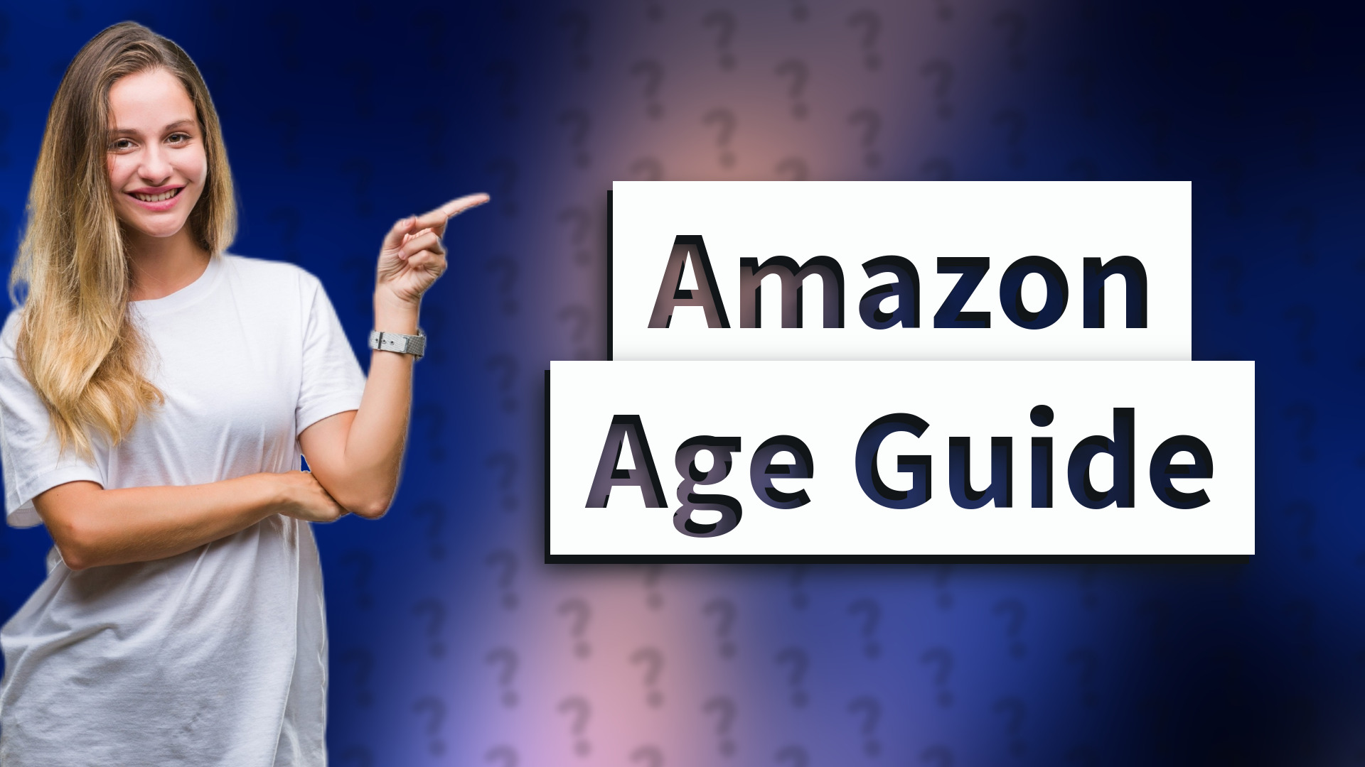 Amazon Age Guide
