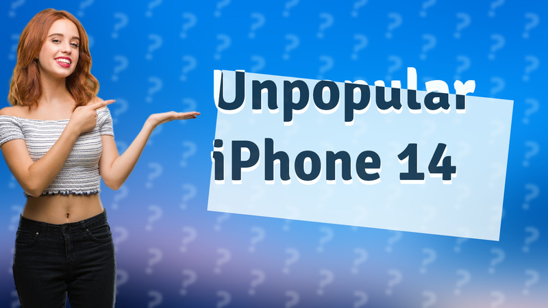 Unpopular iPhone 14