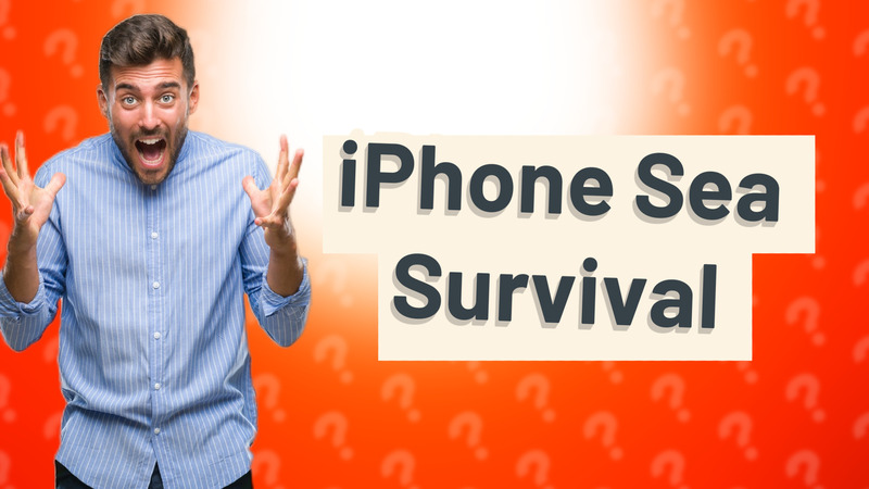 iPhone Sea Survival