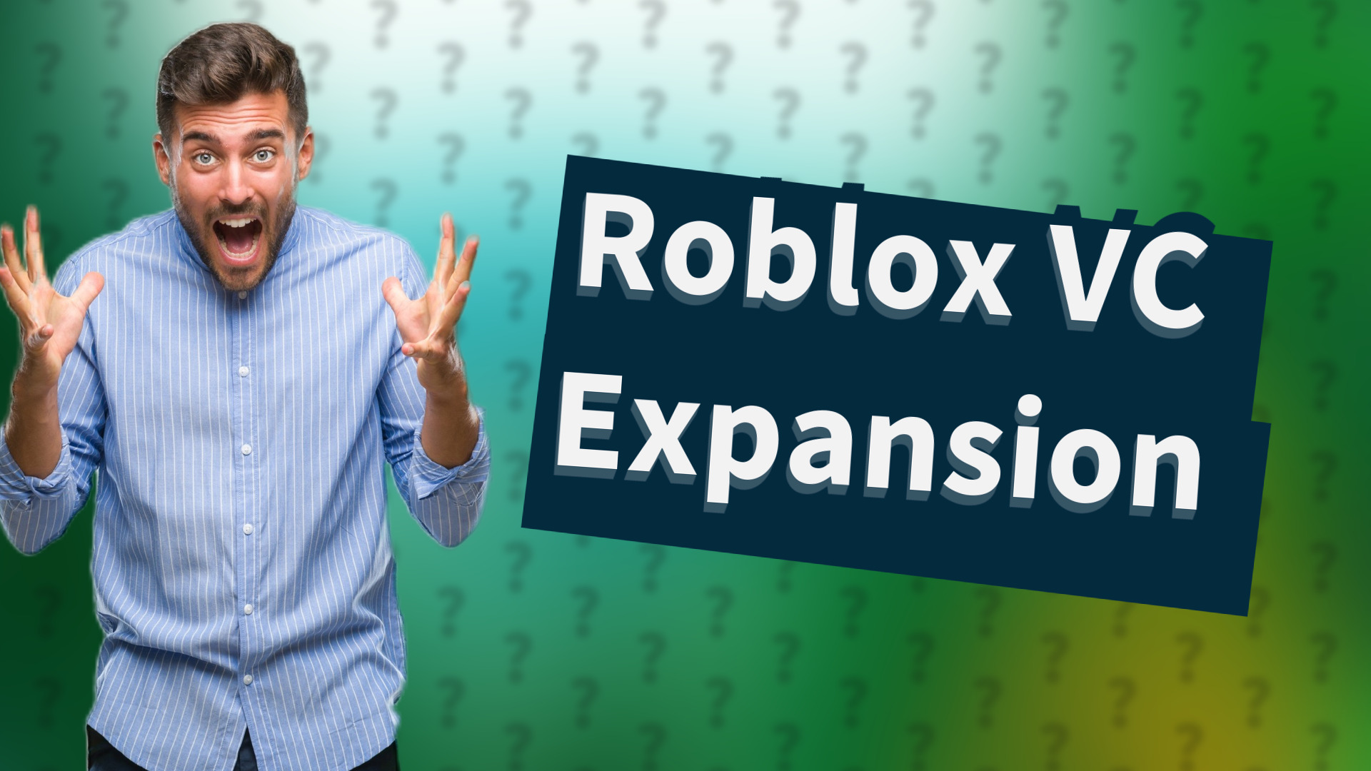 Roblox VC Expansion