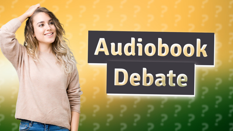 Audiobook Debate