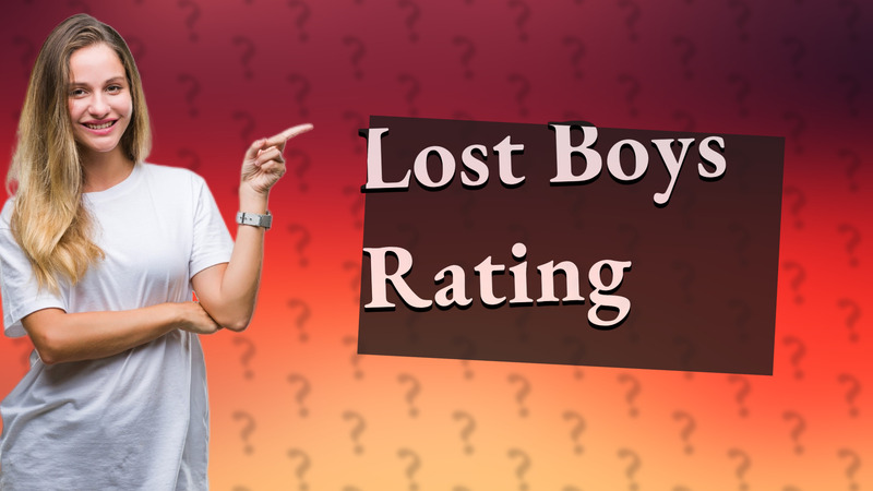 Lost Boys Rating