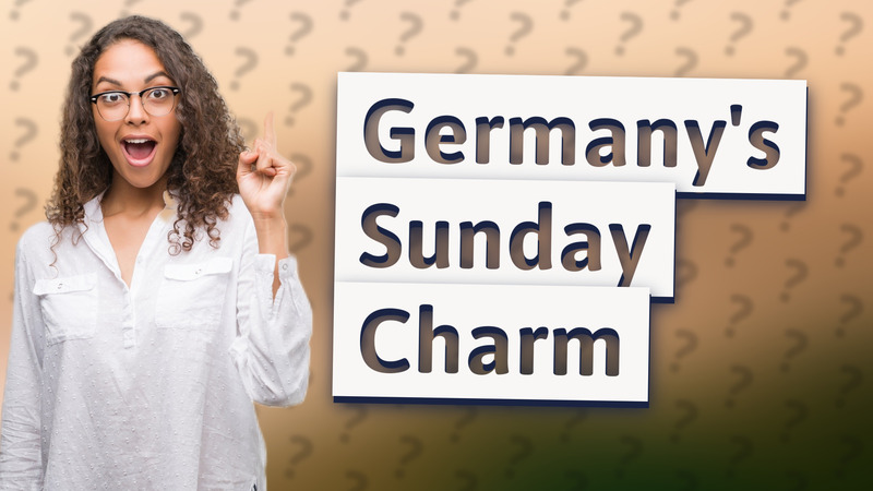 Germany's Sunday Charm