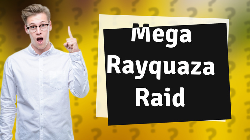 Mega Rayquaza Raid