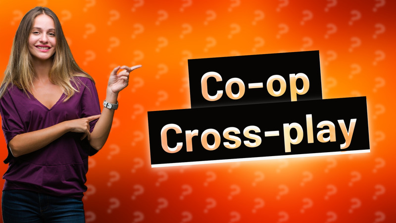 Co-op Cross-play