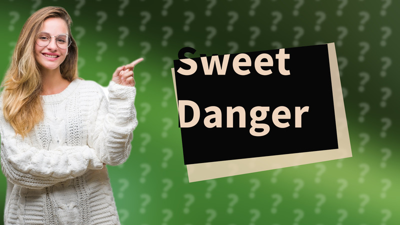 Sweet Danger