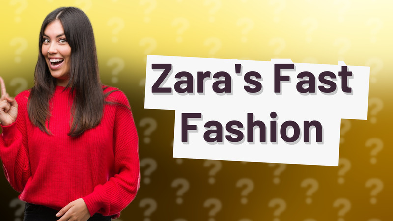 Zara's Fast Fashion