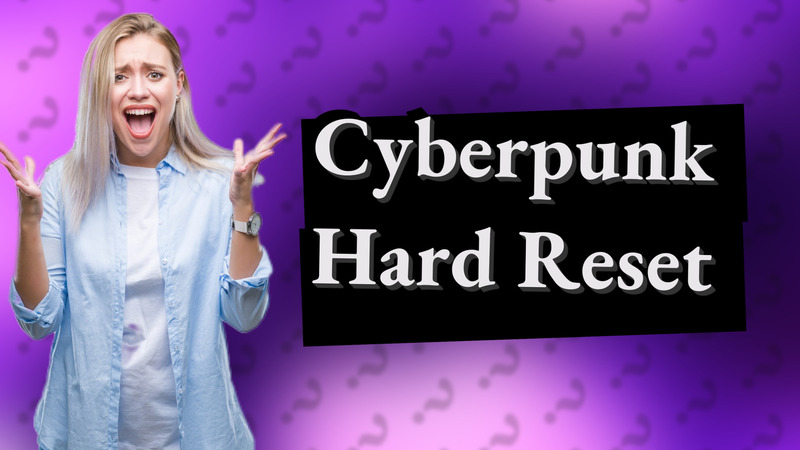 Cyberpunk Hard Reset