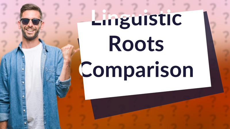 Linguistic Roots Comparison