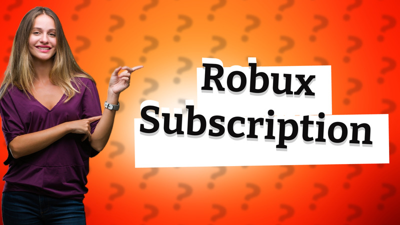 Robux Subscription