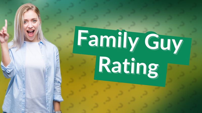 Family Guy Rating