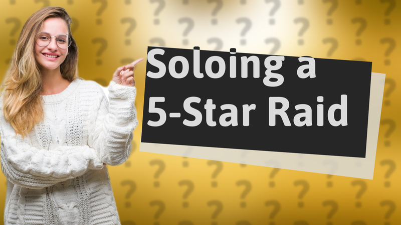 Soloing a 5-Star Raid