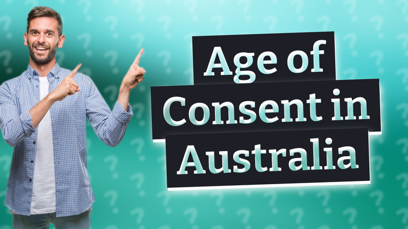 Age of Consent in Australia