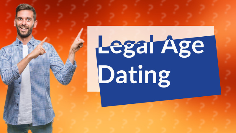 Legal Age Dating