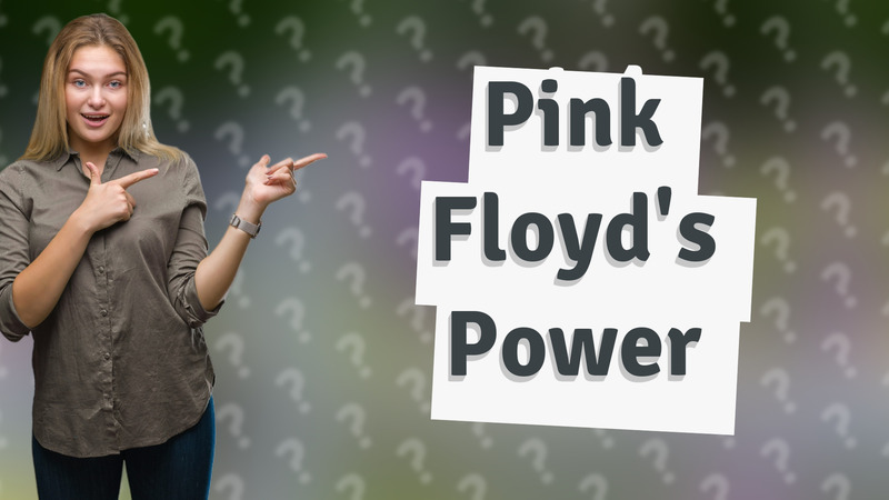 Pink Floyd's Power