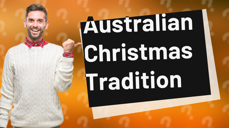 Australian Christmas Tradition