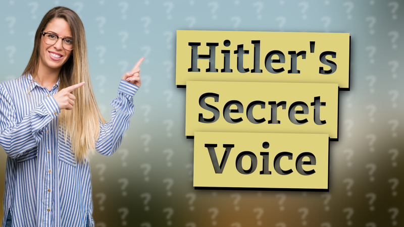Hitler's Secret Voice