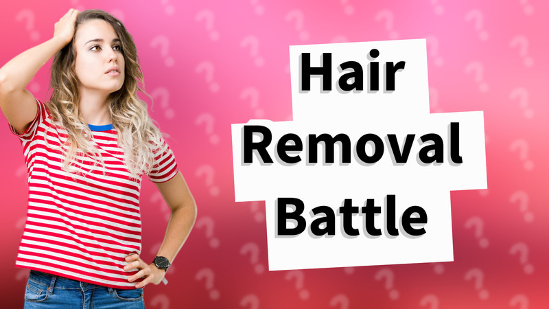 Hair Removal Battle