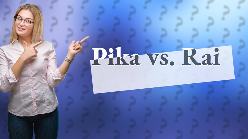 Pika vs. Rai