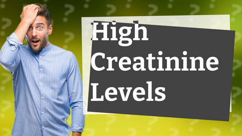 High Creatinine Levels