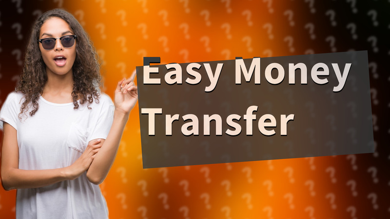 Easy Money Transfer