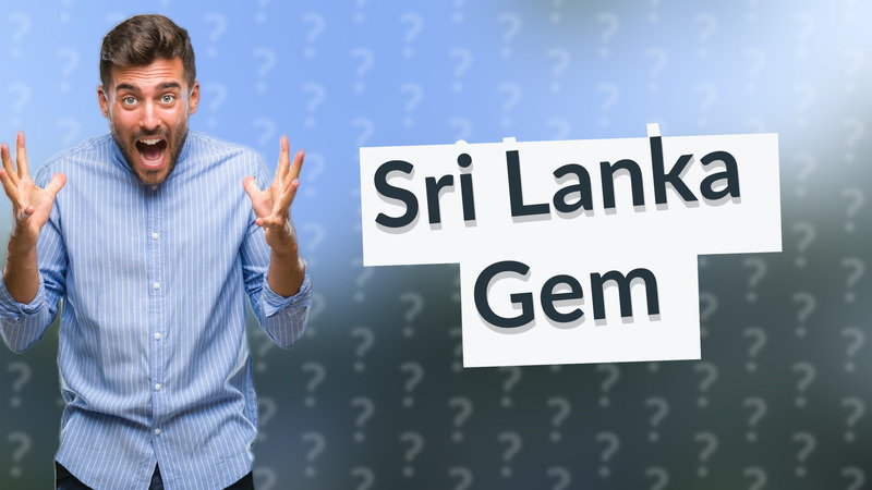Sri Lanka Gem
