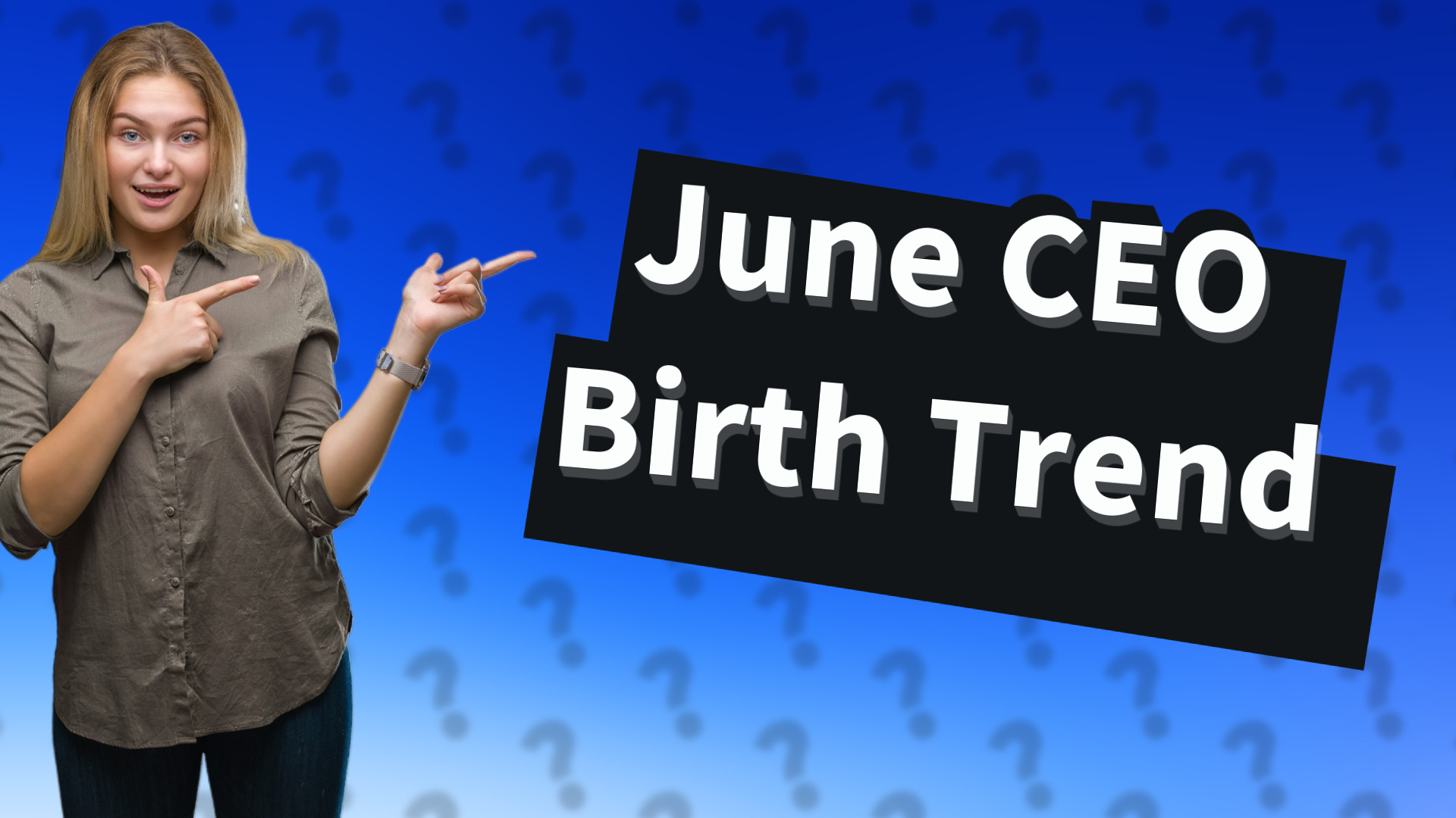 June CEO Birth Trend