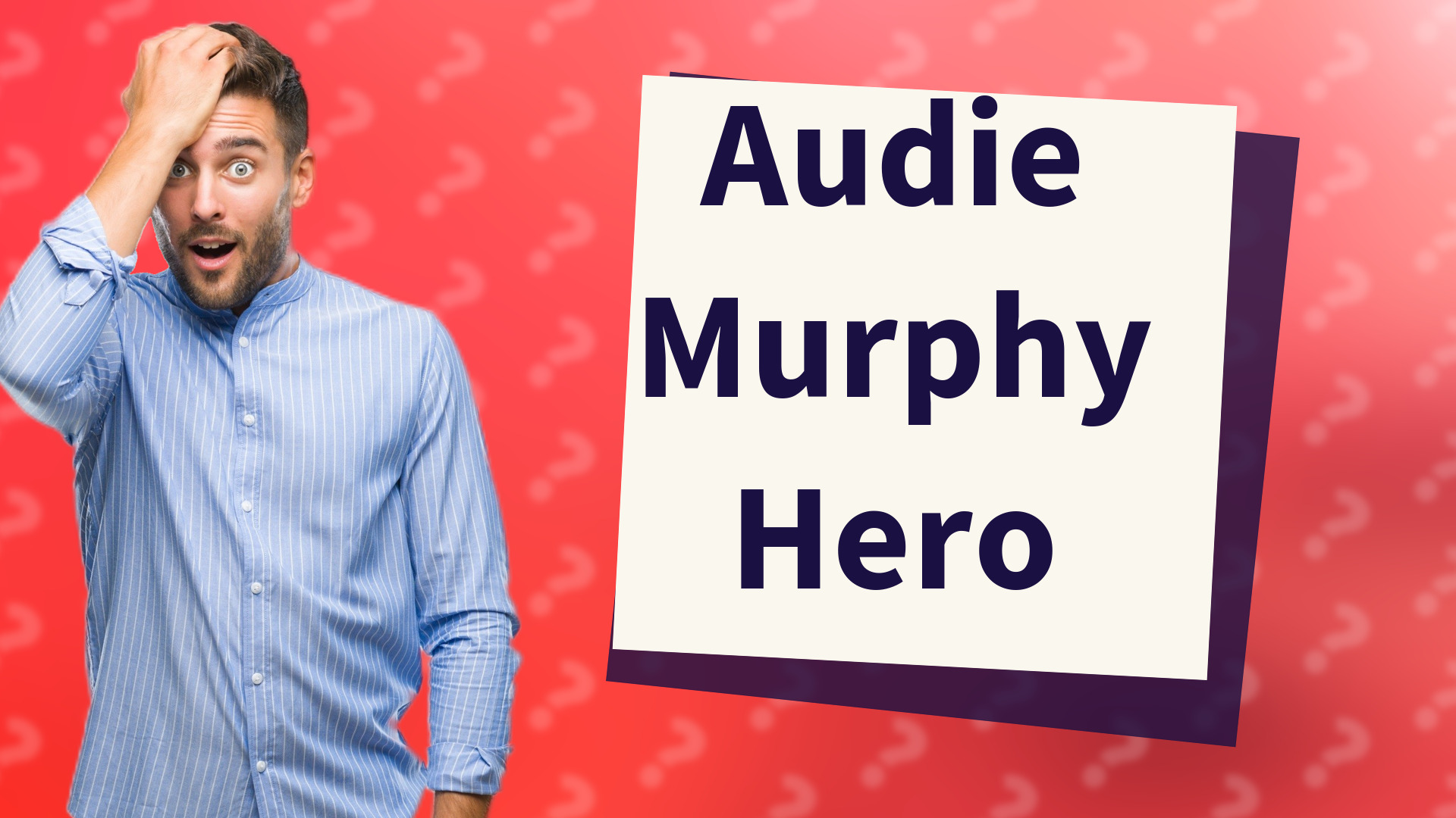 Audie Murphy Hero