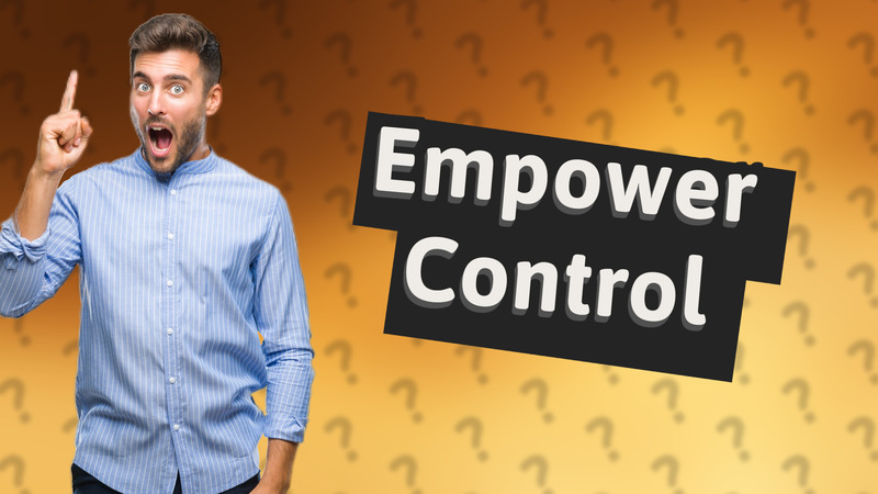 Empower Control