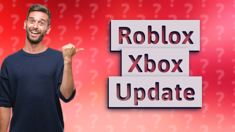 Roblox Xbox Update