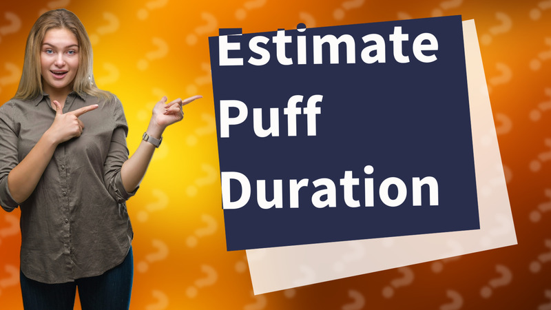 Estimate Puff Duration