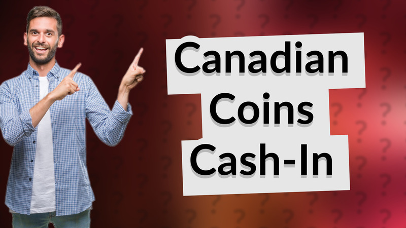 Canadian Coins Cash-In