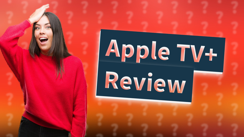 Apple TV+ Review