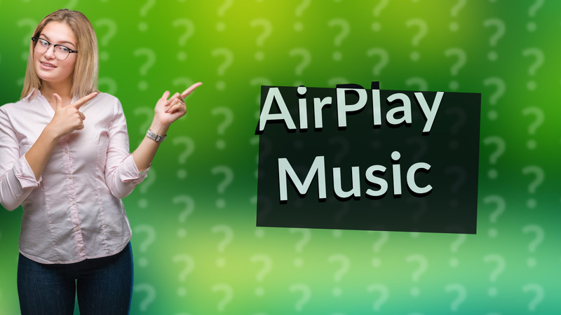 AirPlay Music
