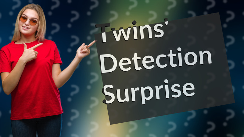 Twins' Detection Surprise