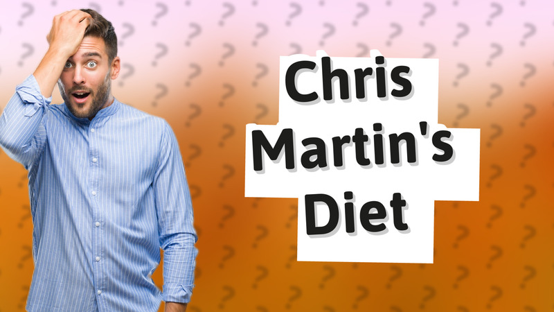 Chris Martin's Diet