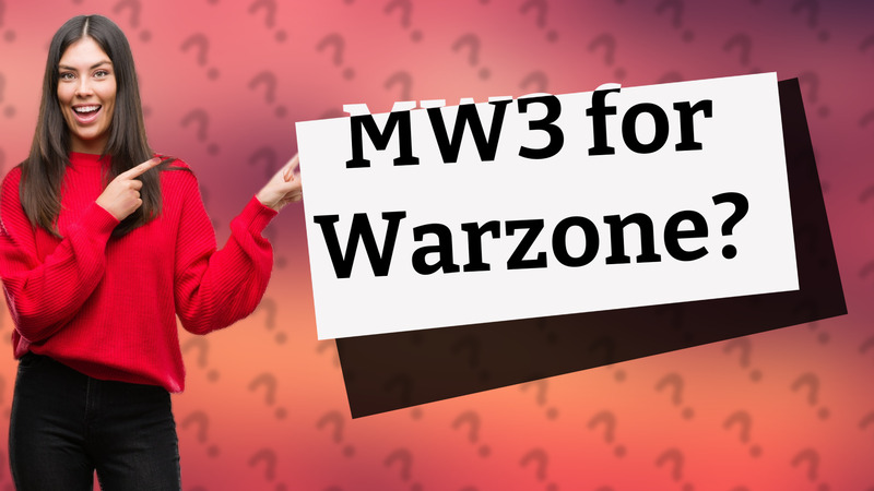 MW3 for Warzone?