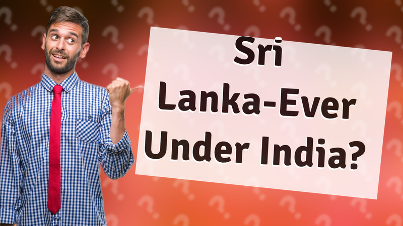 Sri Lanka-Ever Under India?