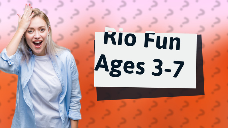 Rio Fun Ages 3-7