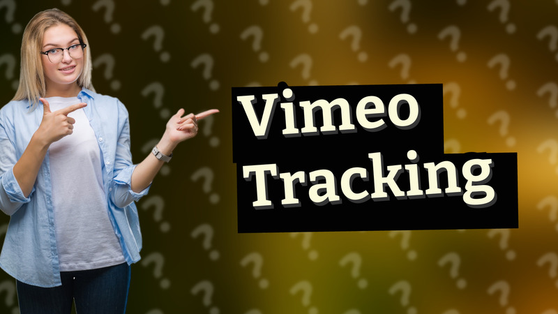 Vimeo Tracking
